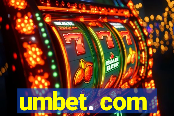 umbet. com